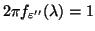 $ 2{\pi}f_{{\varepsilon}''}({\lambda})=1$