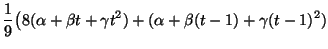 $\displaystyle \frac{1}{9}\bigl(8({\alpha}+{\beta}t+{\gamma}t^2)+({\alpha}+{\beta}(t-1)+{\gamma}(t-1)^2)$