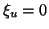 $ {\xi}_u=0$