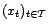 $ (x_t)_{t\in{\cal T}}$