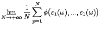 $\displaystyle \lim_{N\rightarrow +\infty}{1\over N}\sum_{p=1}^N\phi\bigl(Y_p(\omega),...,Y_{p+n}(\omega)\bigr)$