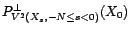 $ V^2(X_s,s<0)=\bigcup_{N>0}V^2(X_s,-N\leq s<0)$