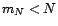 $ (m_N,N\geq1)$