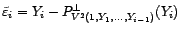 $ V^2(1,X_1,\ldots,X_i)=V^2(1,Y_1,\ldots,Y_i)$
