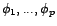 $\displaystyle \left( \begin{array}{ccc} {\rho}_X(q)&\dots&{\rho}_X(q-p+1)\ \v... ...t(\begin{array}{c} {\rho}_X(q+1)\ \vdots\ {\rho}_X(q+p) \end{array}\right) $