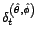$ {\delta}_t^{\left({\theta},{\phi}\right)}$