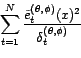 \begin{displaymath}x.T_{({\theta},{\phi})}^{(N)}.\left( \begin{array}{ccc} 1/{\d... ...}^{(N)} \end{array}\right).{}^tT_{({\theta},{\phi})}^{(N)}{}^tx\end{displaymath}