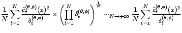 $\displaystyle \lim_{t\rightarrow +\infty}{\delta}_t^{({\theta},{\phi})}=1 $