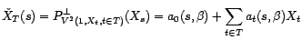 $ \left(X_t,t\in T\right)$