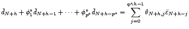 $ \check{d}_{N+h}=X_{N+h}-\check X_N(h)$