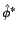 $ {\phi}^*$