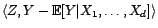 $ Z=f(X_1,\ldots,X_d)$