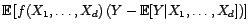 $\displaystyle \langle Z,Y-{\mathbb{E}}[Y\vert X_1,\ldots,X_d]\rangle$