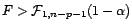 $ F>{\cal F}_{1,n-p-1}(1-{\alpha})$