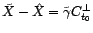 $ \tilde X-\hat X=\tilde{\gamma}C_{t_0}^\bot$