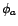 $ {\phi}_a$