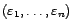 $ ({\varepsilon}_1,\ldots,{\varepsilon}_n)$