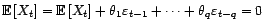 $ X=(X_t={\varepsilon}_t+{\theta}_1{\varepsilon}_{t-1}+\cdots+{\theta}_q{\varepsilon}_{t-q},t\in{\mathbb{Z}})$