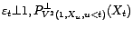 $\displaystyle \mathop{\hbox{\upshape {var}}}\nolimits (X_t)=\mathop{\hbox{\upsh... ...athop{\hbox{\upshape {var}}}\nolimits \left(P^\bot_{V^2(1,X_u,u<t)}(X_t)\right)$