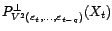 $ V^2(1,X_u,u<t-q)$