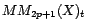 $\displaystyle MM_{2p+1}(X)_t$