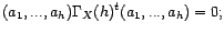 $ (a_1,...,a_h)\not=(0,...,0)$