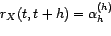 \begin{displaymath} \begin{array}{c} R_X(h)\left(\begin{array}{c} {\alpha}_1^{(... ..._X(1-{\alpha}^{(h)}_1-\cdots-{\alpha}_{h}^{(h)}). \end{array} \end{displaymath}