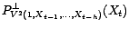 $ V^2(1,X_{t-1},\ldots,X_{t-h})$