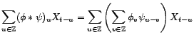 $\displaystyle ({\phi}*{\psi})(B)(X)_t$
