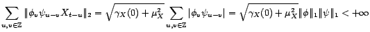 $\displaystyle \sum_{v\in{\mathbb{Z}}}\sum_{u\in{\mathbb{Z}}}{\phi}_v{\psi}_{u-v}X_{t-u}$