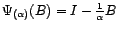 $ {\Psi}_{({\alpha})}(B)$