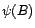 $\displaystyle 1+\sum_{i=1}^{+\infty}{\psi}_iz^i$