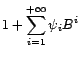 $\displaystyle {\psi}(B)$