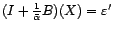 $ (I+{\alpha}B)(X)={\varepsilon}$